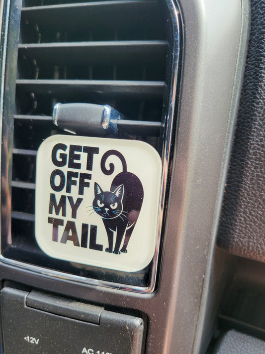 Get Off My Tail" Cat Car Vent Clip – Sass, Style & a Little Attitude