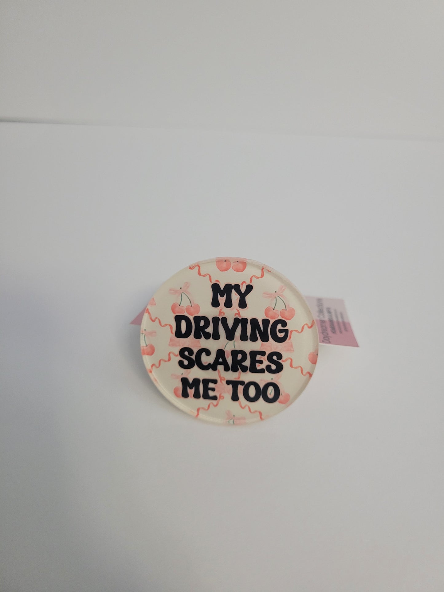 "My Driving Scares Me Too" Car Vent Clip – At Least You’re Self-Aware