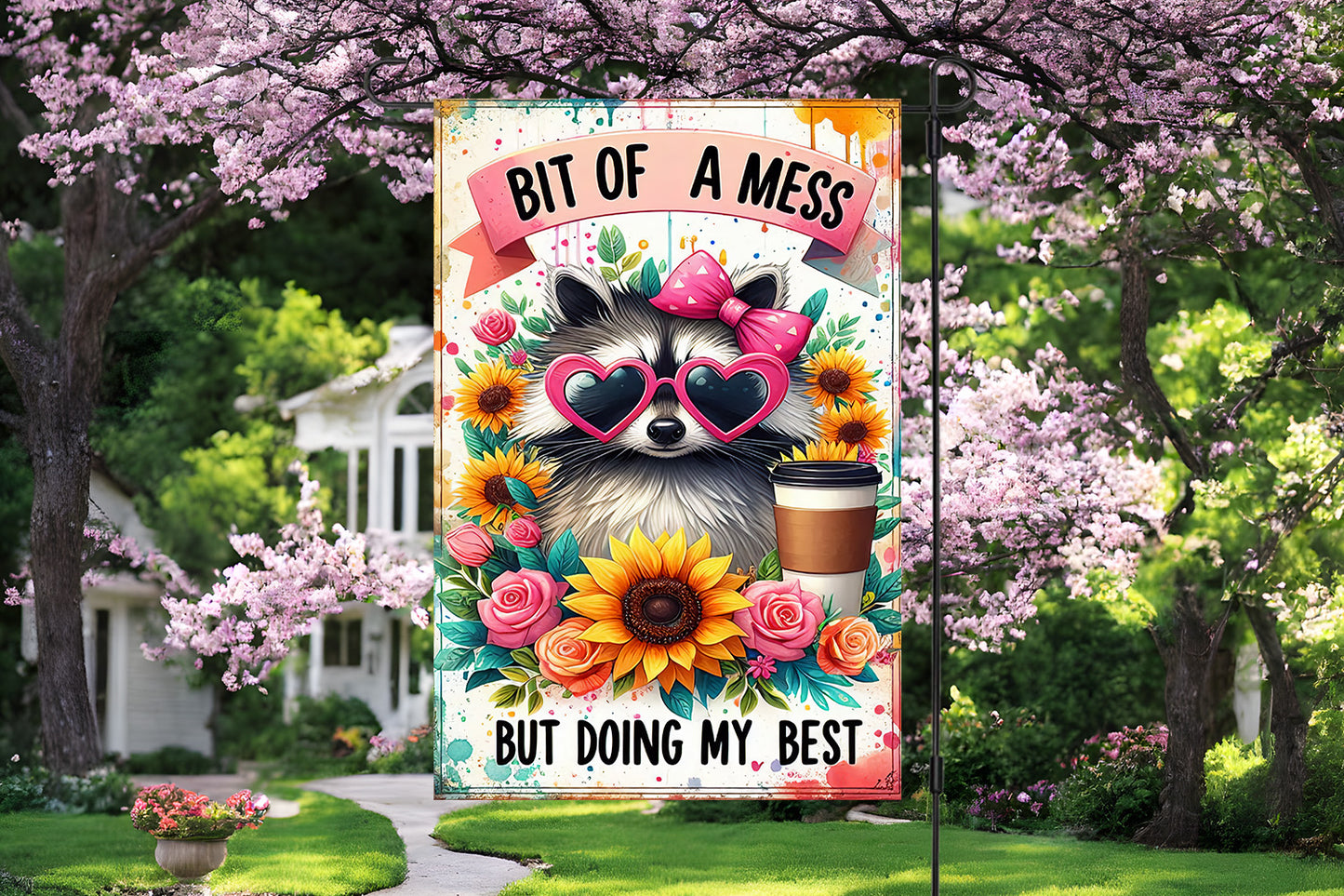 Bit of a Mess Garden Flag