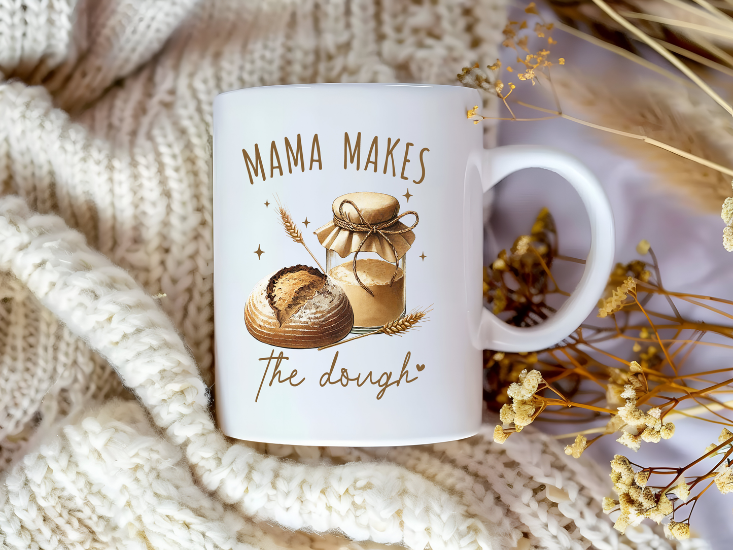 Mama Makes the Dough – Sourdough Mug