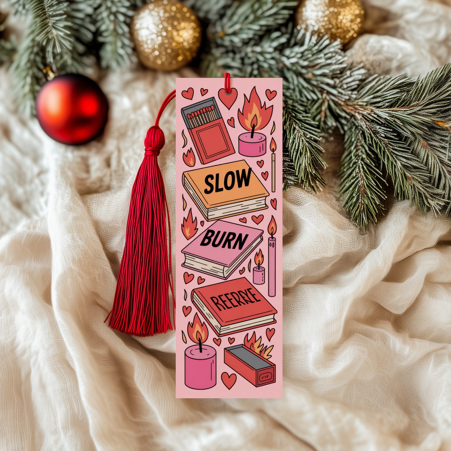 Slow Burn Bookmark
