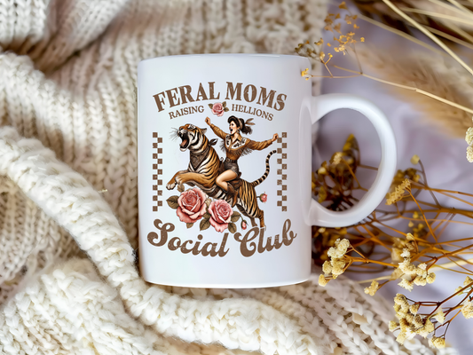Feral Mom Social Club – Funny Mom Life Coffee Mug