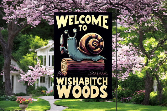 Wisabitch Woods Garden Flag